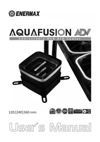 Notice ENERMAX AQUAFUSION ADV 120 Système de refroidissement de matériel informatique