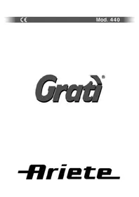 Notice ARIETE GRATI 440 Râpe électrique