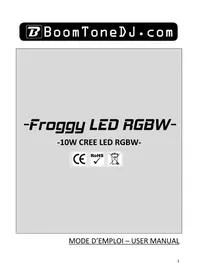 Notice BOOMTONEDJ FROGGY LED RGBW Machine à effet