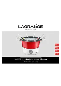Notice LAGRANGE FONDUE FESTIV' Appareil à fondue, raclette et wok