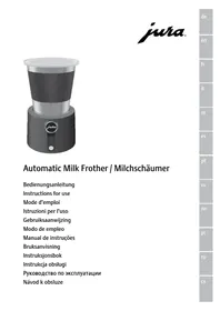 Notice JURA AUTOMATIC MILK FROTHER Mousseur à lait