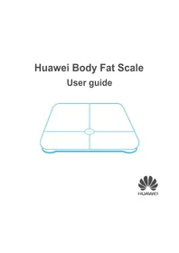 Notice HUAWEI BODY FAT SCALE AH100 Balance