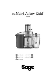 Notice SAGE THE NUTRI JUICER COLD BJE430 Extracteur de jus