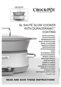 Notice CROCK POT SLOWCOOKER CSC027X Slow cooker