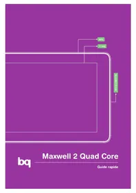 Notice bq MAXWELL 2 QUAD CORE Tablette