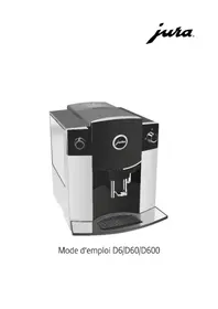 Notice JURA D600 Machine à café