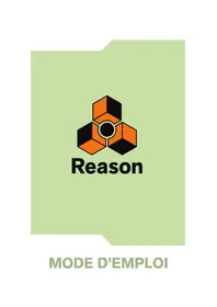 Notice PROPELLERHEAD REASON 7.0 Logiciel audio et/ou vidéo