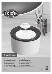 Notice Trixie TRIPLE STREAM Animaux domestiques