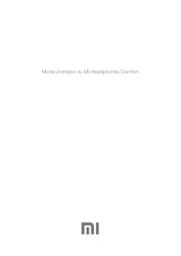 Notice Xiaomi MI HEADPHONES COMFORT Casque
