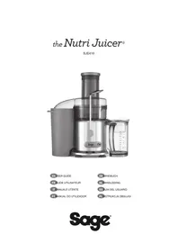 Notice SAGE THE NUTRI JUICER SJE410 Extracteur de jus
