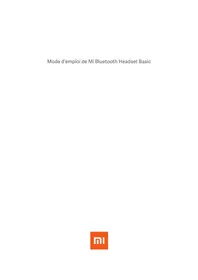 Notice Xiaomi MI BLUETOOTH HEADSET BASIC Montre
