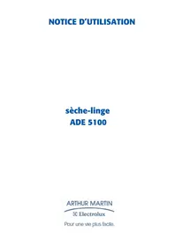 Notice ARTHUR MARTIN ELECTROLUX ADE 5100 Sèche-linge