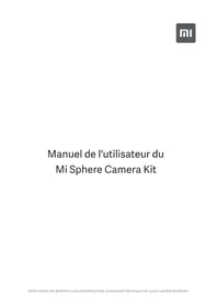 Notice Xiaomi MI SPHERE CAMERA KIT Appareil photo