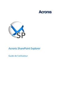 Notice ACRONIS SHAREPOINT EXPLORER Logiciel audio et/ou vidéo