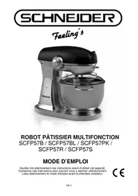Notice SCHNEIDER SCFP57B Robot pâtissier
