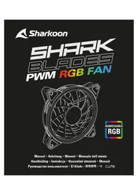 Notice Sharkoon SHARK BLADES PWM Ventilateur