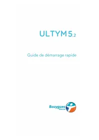 Notice Bouygues ULTYM 5.2 Téléphone mobile