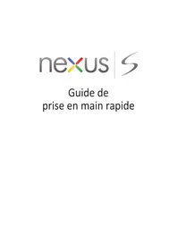 Notice GOOGLE NEXUS S Téléphone mobile