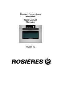 Notice ROSIERES RDCM 45 MIN Microwave Oven