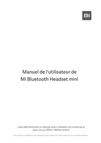Notice Xiaomi MI BLUETOOTH HEADSET MINI Montre