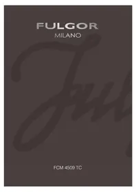 Fulgor Milano FCM 4509 TC WH - Macchina da caffè
