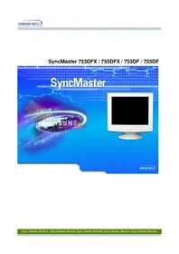 SAMSUNG SyncMaster 755DFX - Monitor