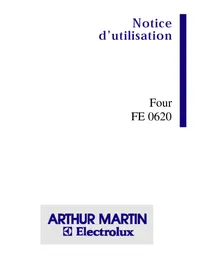 Notice ARTHUR MARTIN ELECTROLUX FE 0620 W1 Four