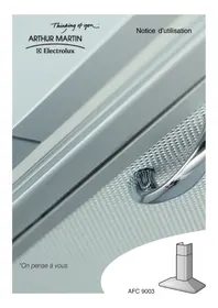 Notice ARTHUR MARTIN ELECTROLUX AFC9003ALU Hotte
