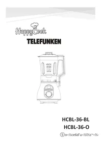 Notice TELEFUNKEN HAPPYCOOK HCBL36BL Appareil à soupe
