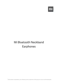 Notice Xiaomi MI BLUETOOTH NECKBAND EARPHONES Montre