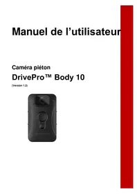 Notice TRANSCEND DRIVEPRO BODY 10 Caméscope