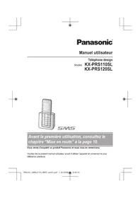Notice PANASONIC KXPRS110SL Téléphone sans fil