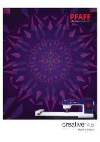 Notice PFAFF CREATIVE 4.5 Machine à coudre