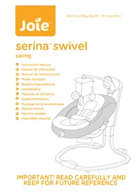 Notice Joie SERINA SWIVEL Balancelle pour bébé