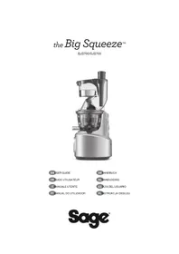 Notice SAGE THE BIG SQUEEZE SJS700 Extracteur de jus