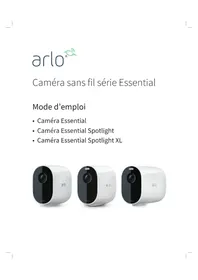 Notice ARLO ESSENTIAL XL SPOTLIGHT Caméra de surveillance
