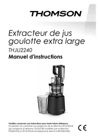Notice THOMSON THJU2240 Extracteur de jus
