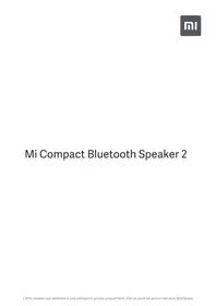 Notice Xiaomi MI COMPACT BLUETOOTH SPEAKER 2 Haut-parleur