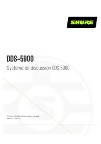 Notice SHURE DDS5900 Système de discussion