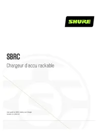 Notice SHURE SBRC Chargeur d'accumulateur