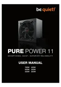 Notice Be Quiet! PURE POWER 11 700W Alimentation (PC)
