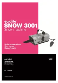 Notice Eurolite SNOW 3001 Effektmaschine