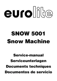 Notice Eurolite SNOW 5001 Machine à effet