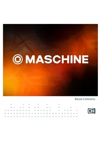 Notice NATIVE INSTRUMENTS MASCHINE 2.0 MK2 Licence de logiciel & extension