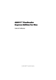 Notice ABBYY FINEREADER EXPRESS EDITION FOR MAC Licence de logiciel & extension
