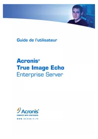 Notice ACRONIS TRUE IMAGE ECHO ENTERPRISE SERVER Licence de logiciel & extension