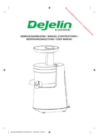 Notice DEJELIN SLOWJUICER SLJV4300 Extracteur de jus