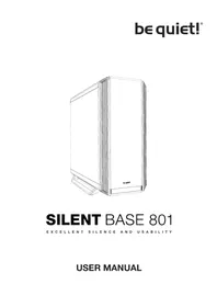Notice Be Quiet! SILENT BASE 801