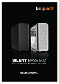 Notice Be Quiet! SILENT BASE 802 中央ユニット