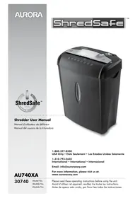 Notice AURORA SHREDSAFE AU740XA Shredder